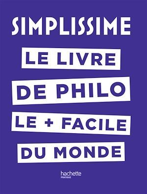 ebook cover of SIMPLISSIME - Le livre de philo le plus facile du monde, by Jean-Louis André