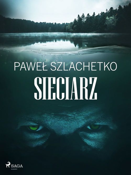 Couverture ebook de Sieciarz, de Pawel Szlachetko