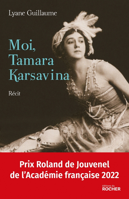 Couverture ebook de Moi, Tamara Karsavina, de Lyane Guillaume