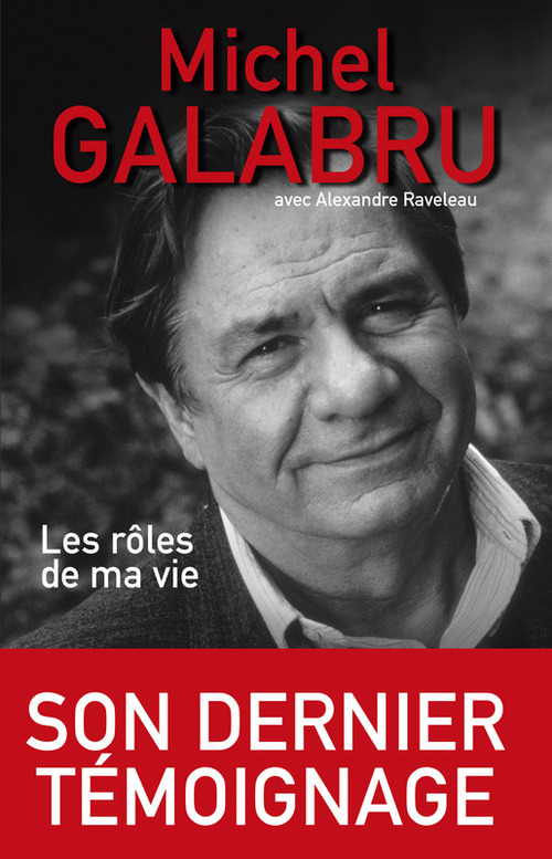 Couverture ebook de Les rôles de ma vie, de Michel Galabru