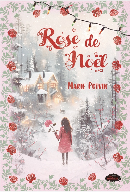ebook cover of Rose de Noël, by Marie Potvin