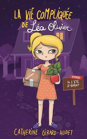 ebook cover of La Vie compliquée de Léa Olivier T16, by Catherine Girard-Audet