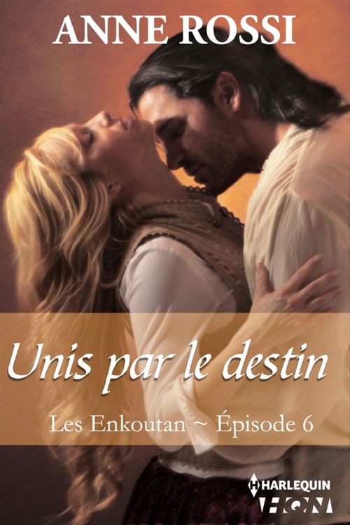 ebook cover of Unis par le destin, by Anne Rossi