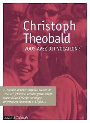 Couverture ebook de Vous avez dit vocation ?, de Theobald C