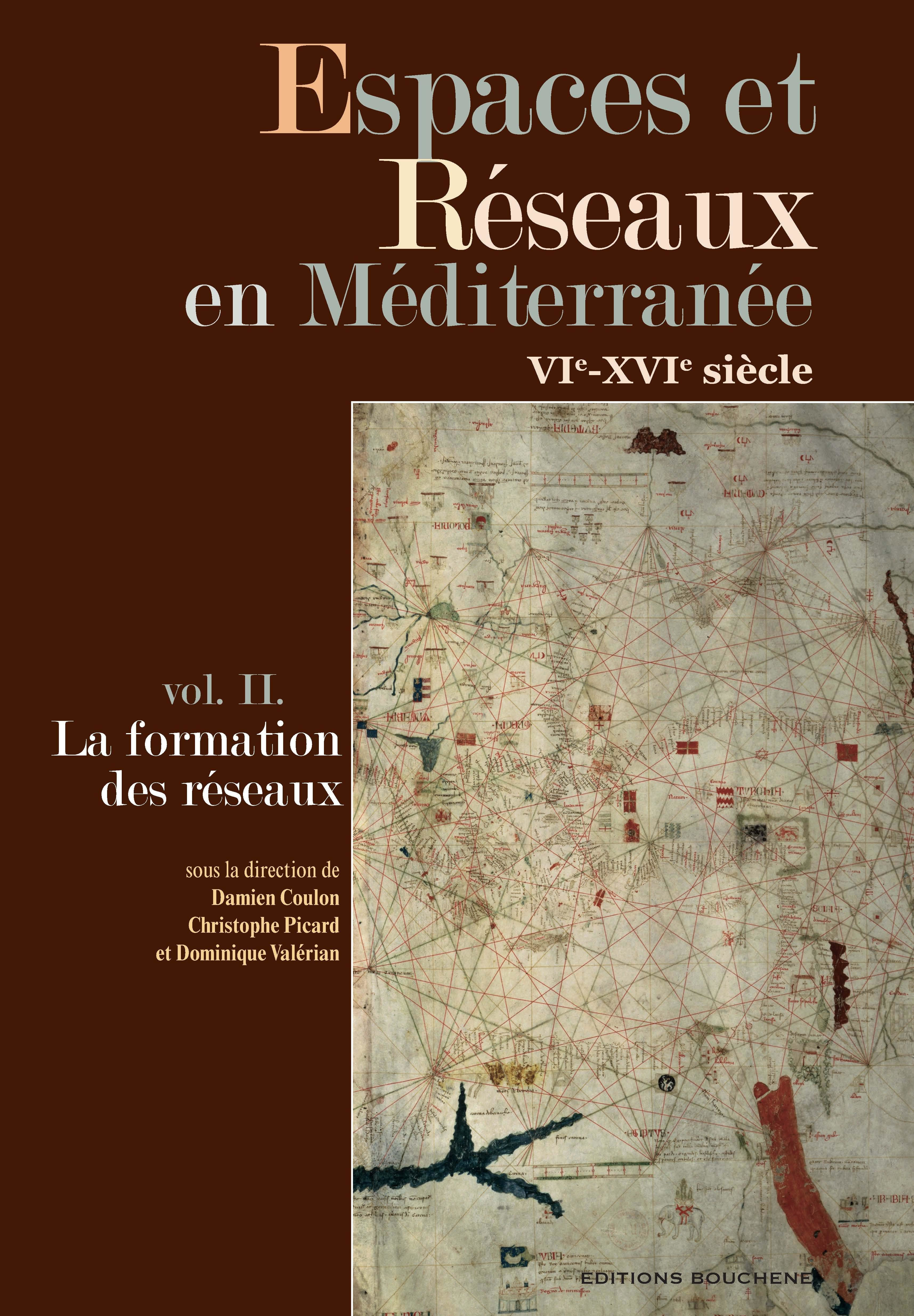 ebook cover of Espaces et Réseaux en Méditerranée, VIe-XVIe siècles, by Collectif