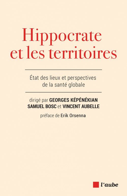 Couverture ebook de Hippocrate et les territoires, de Samuel Bosc, Georges Kepenekian