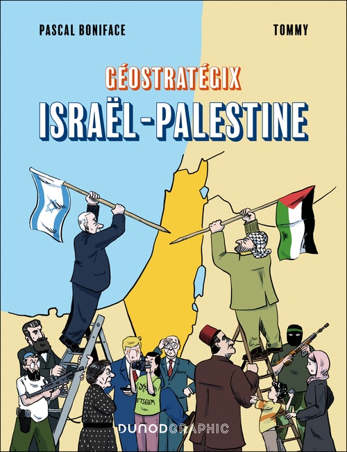 ebook cover of Géostratégix : Israël-Palestine, by Pascal Boniface, Tommy