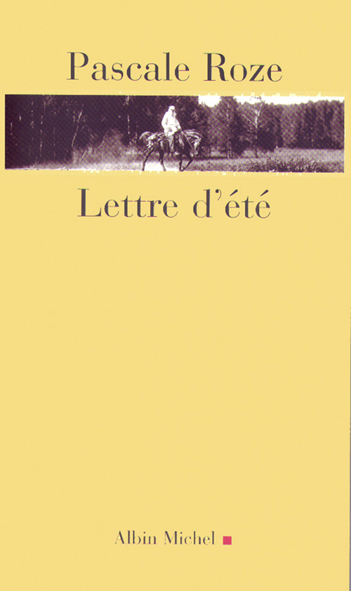 Couverture ebook de Lettre d'été, de Pascale Roze