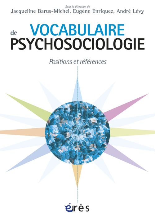 Couverture ebook de Vocabulaire de psychosociologie, de Jacqueline Barus-michel, Eugène Enriquez, André Lévy