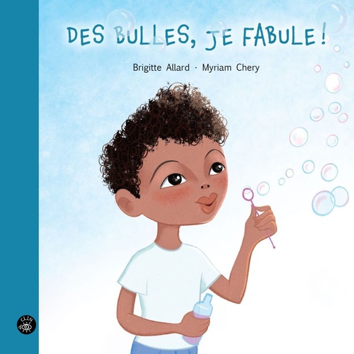 ebook cover of Des bulles, je fabule!, by Brigitte Allard