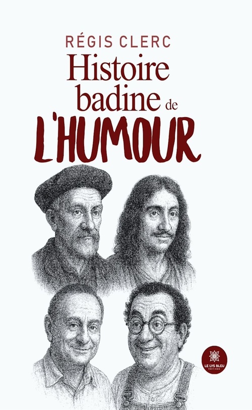ebook cover of Histoire badine de l'humour, by Régis Clerc