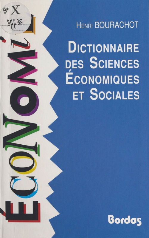 Couverture ebook de Dictionnaire des sciences économiques et sociales, de Henri Bourachot