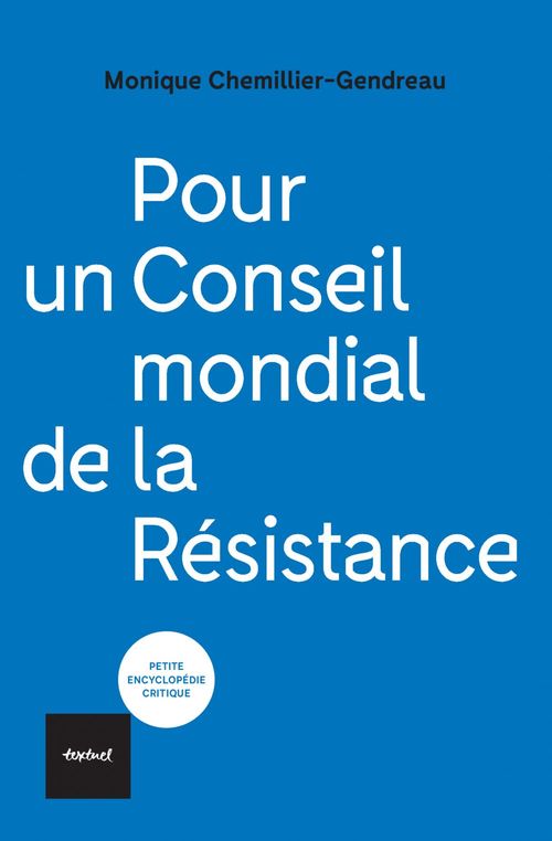 ebook cover of Pour un conseil mondial de la Résistance, by Monique Chemillier-Gendreau