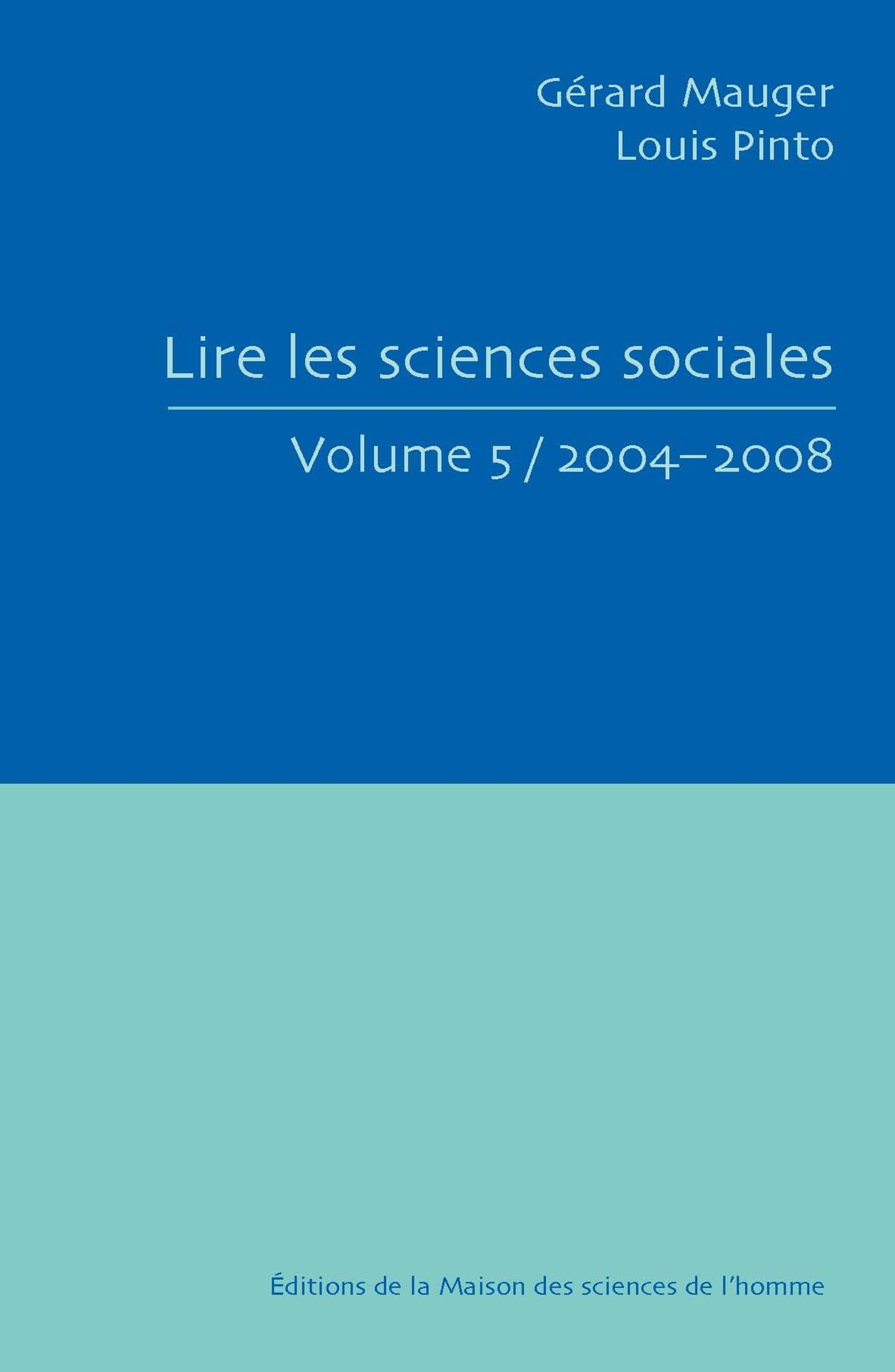 Couverture ebook de Lire les sciences sociales. Volume 5/2004-2008, de