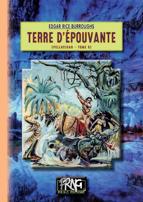ebook cover of Terre d'épouvante (cycle de Pellucidar n° 6), by Edgar Rice Burroughs