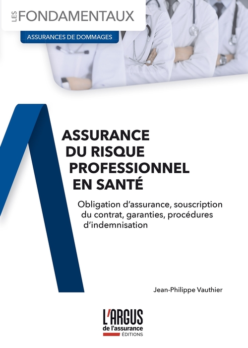 ebook cover of L'assurance du risque professionnel en santé, by Jean-Philippe Vauthier