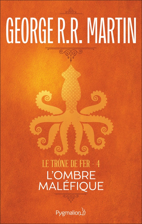 ebook cover of Le Trône de Fer (Tome 4) - L'ombre maléfique, by George R.R. Martin