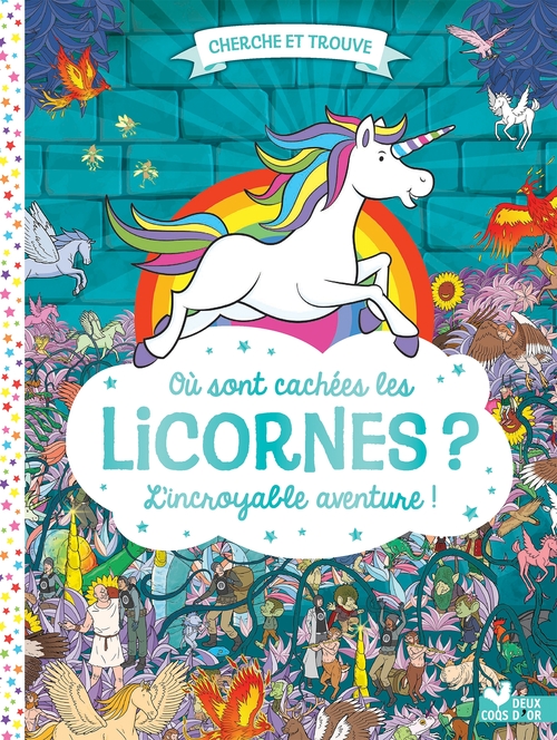 Couverture ebook de Où sont cachées les licornes ? L'incroyable aventure, de Paul Moran