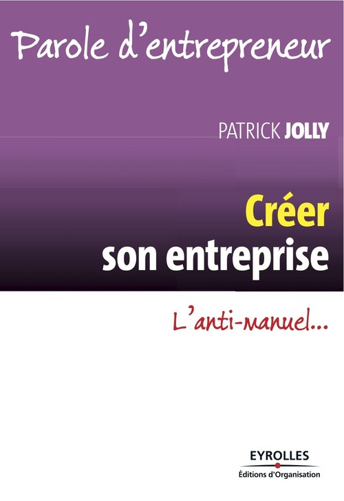 Couverture ebook de Créer son entreprise, de Patrick Jolly