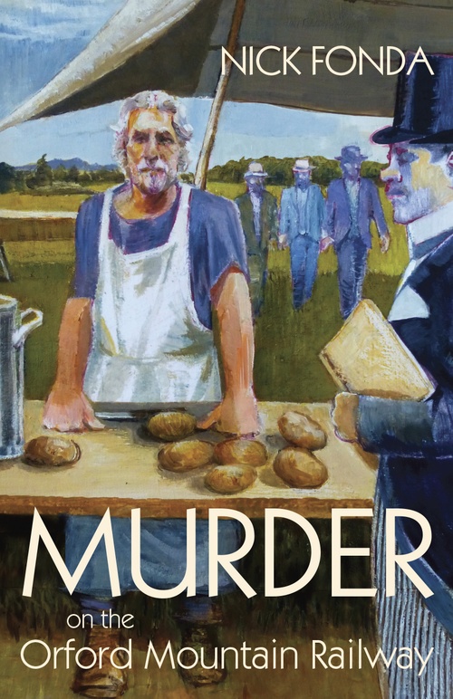 ebook cover of Murder on the Orford Mountain Railway, by Nick Fonda