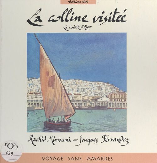 Couverture ebook de La colline visitée, de Jacques Ferrandez, Rachid Mimouni