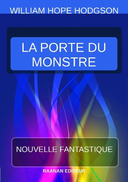 ebook cover of La Porte du monstre, by William Hope Hodgson