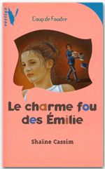 Couverture ebook de Le charme fou des Emilie, de Shaine Cassim