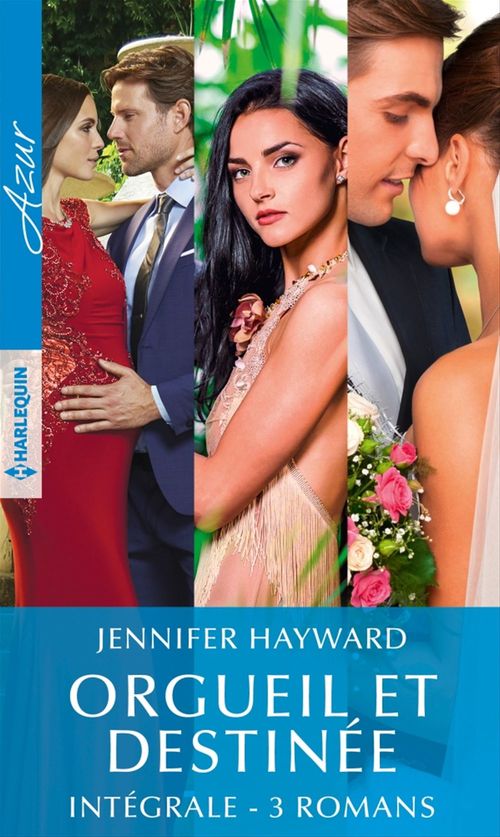 ebook cover of Intégrale de la série "Orgueil et destinée", by Jennifer Hayward