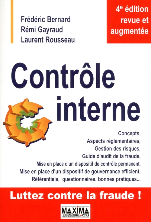 ebook cover of Contrôle interne  - 4e éd., by Frédéric Bernard, Rémi Gayraud, Laurent Rousseau