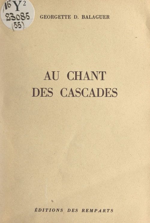 Couverture ebook de Au chant des cascades, de Georgette D. Balaguer