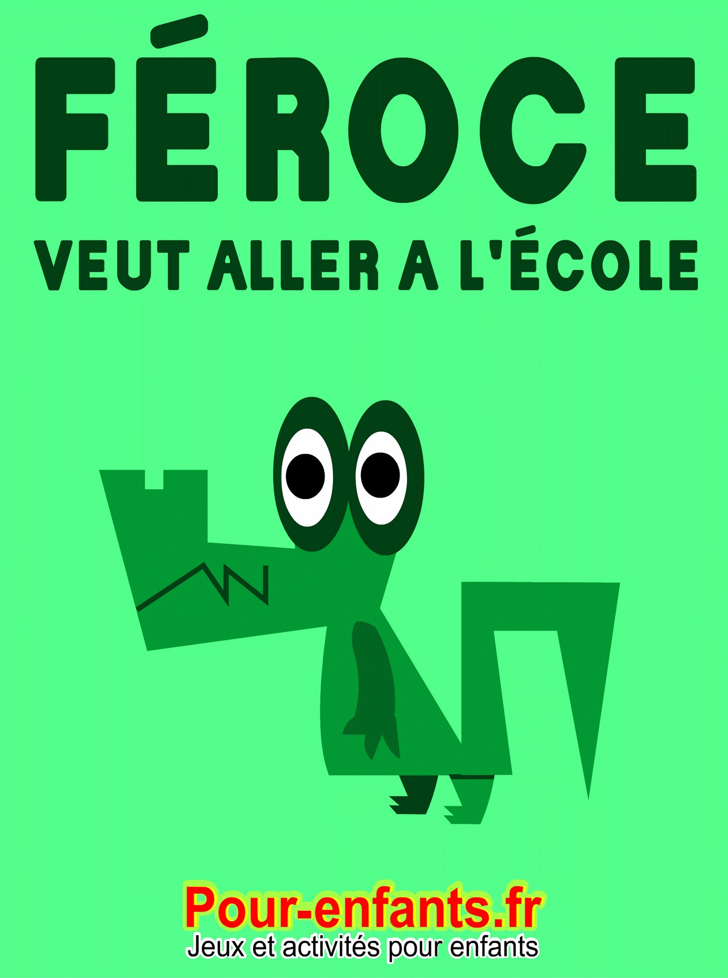 Couverture ebook de Féroce veut aller à l'école, de Claude Marc