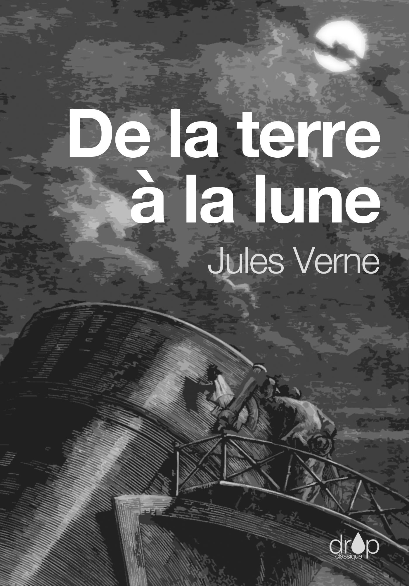 Couverture ebook de De la Terre à la Lune, de Jules Verne