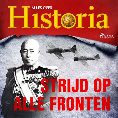 Couverture audiobook de Strijd op alle fronten, de Alles Over Historia
