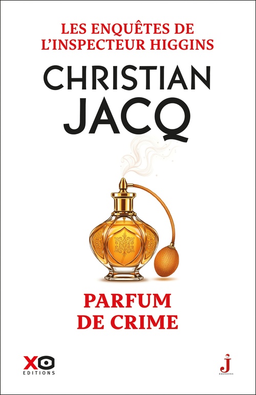 ebook cover of Les enquêtes de l'inspecteur Higgins - Tome 58 Parfum de crime, by Christian Jacq