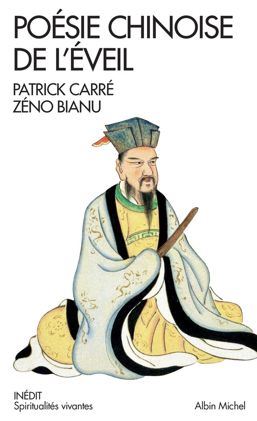 ebook cover of Poésie chinoise de l'éveil, by Zéno Bianu, Patrick Carré