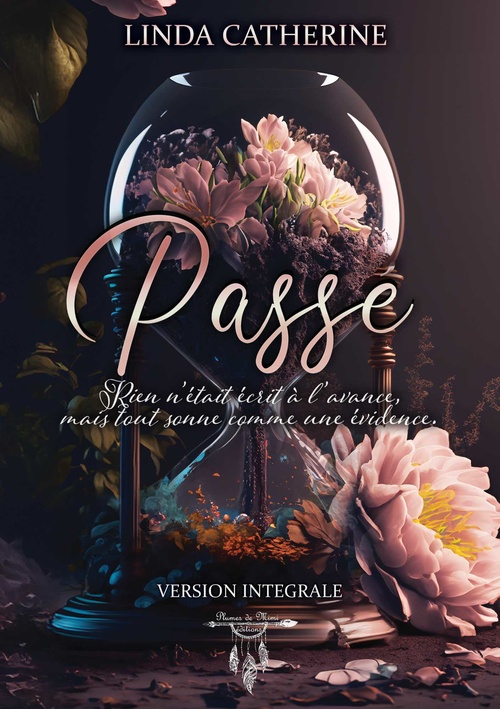 ebook cover of Passé - version intégrale, by Linda Catherine