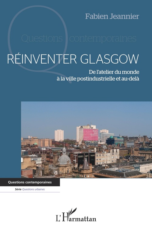 ebook cover of Réinventer Glasgow, by Fabien Jeannier