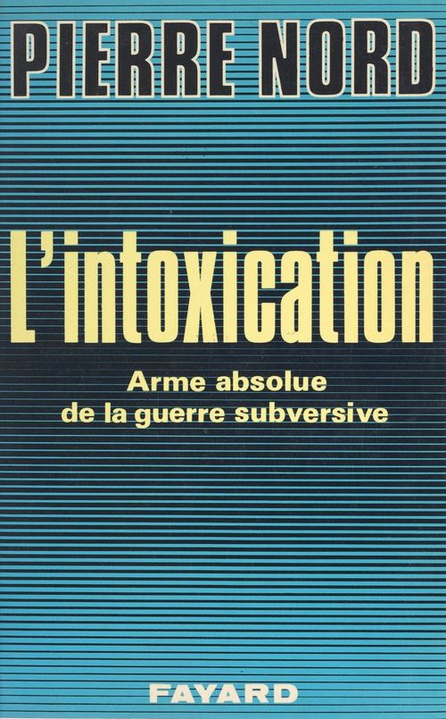 Couverture ebook de L'intoxication, de Pierre Nord
