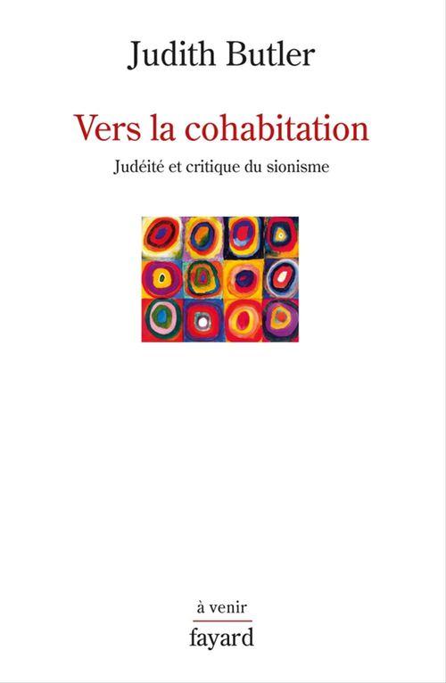 ebook cover of Vers la cohabitation, by Judith Butler, Gildas Le Dem