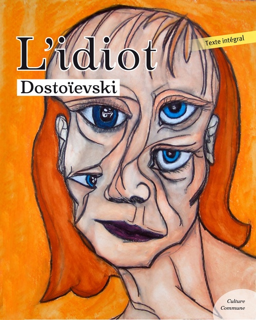ebook cover of L'Idiot, by Fédor Mikhaïlovitch Dostoïevski
