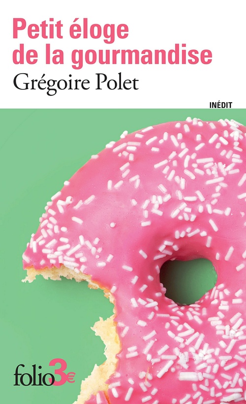 Couverture ebook de Petit éloge de la gourmandise, de Grégoire Polet