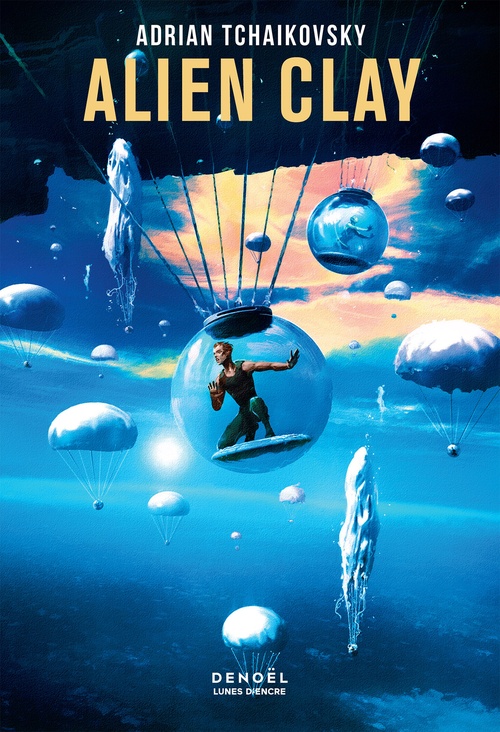 ebook cover of Alien Clay, by Adrian Tchaikovsky