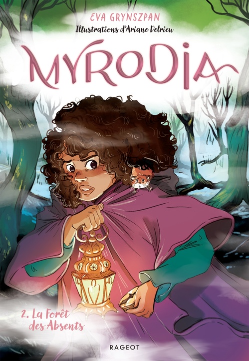 ebook cover of Myrodia - Tome 2, La Forêt des Absents, by Eva Grynszpan