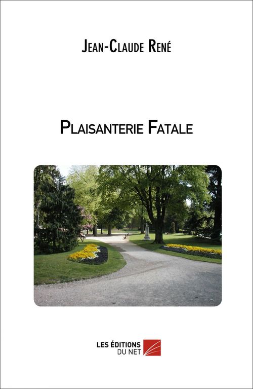 ebook cover of Plaisanterie Fatale, by Jean-claude René