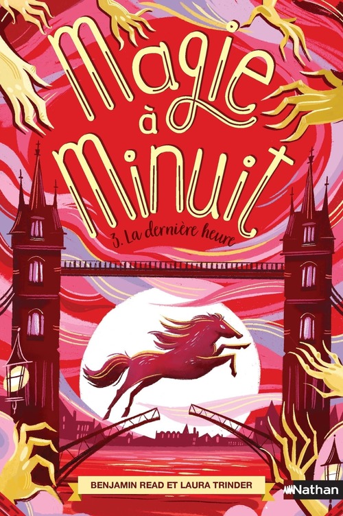 Couverture ebook de Magie à minuit - tome 3 La dernière heure, de Laura Trinder, Benjamin Read