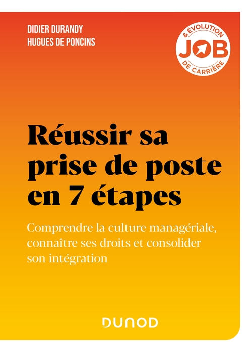ebook cover of Réussir sa prise de poste en 7 étapes, by Didier Durandy, Hugues de Poncins