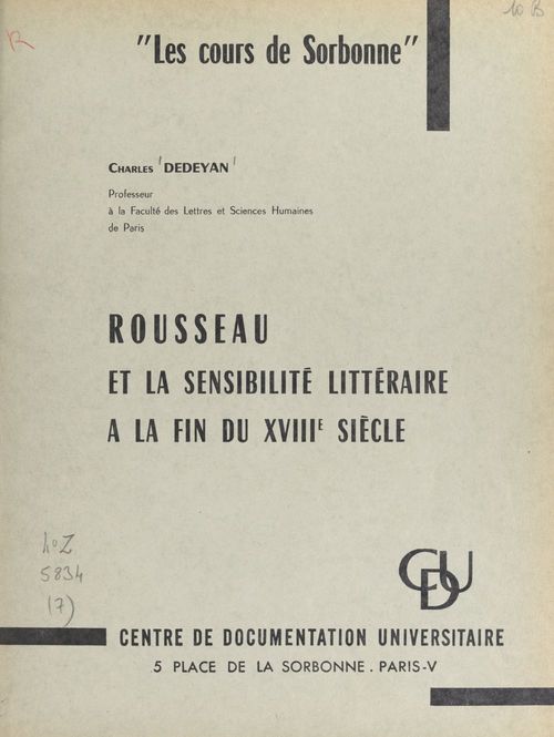 Couverture ebook de Rousseau et la sensibilité littéraire à la fin du XVIIIe siècle, de Charles Dedeyan