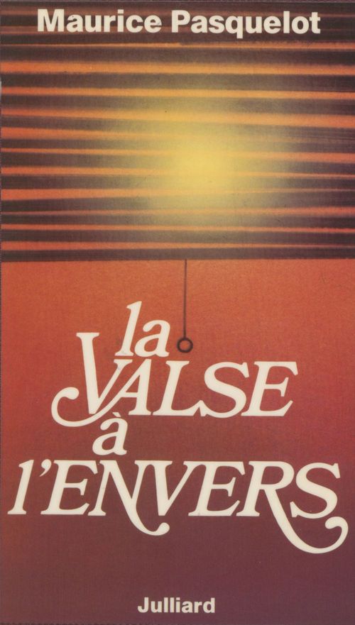 ebook cover of La Valse à l'envers, by Pasquelot/M