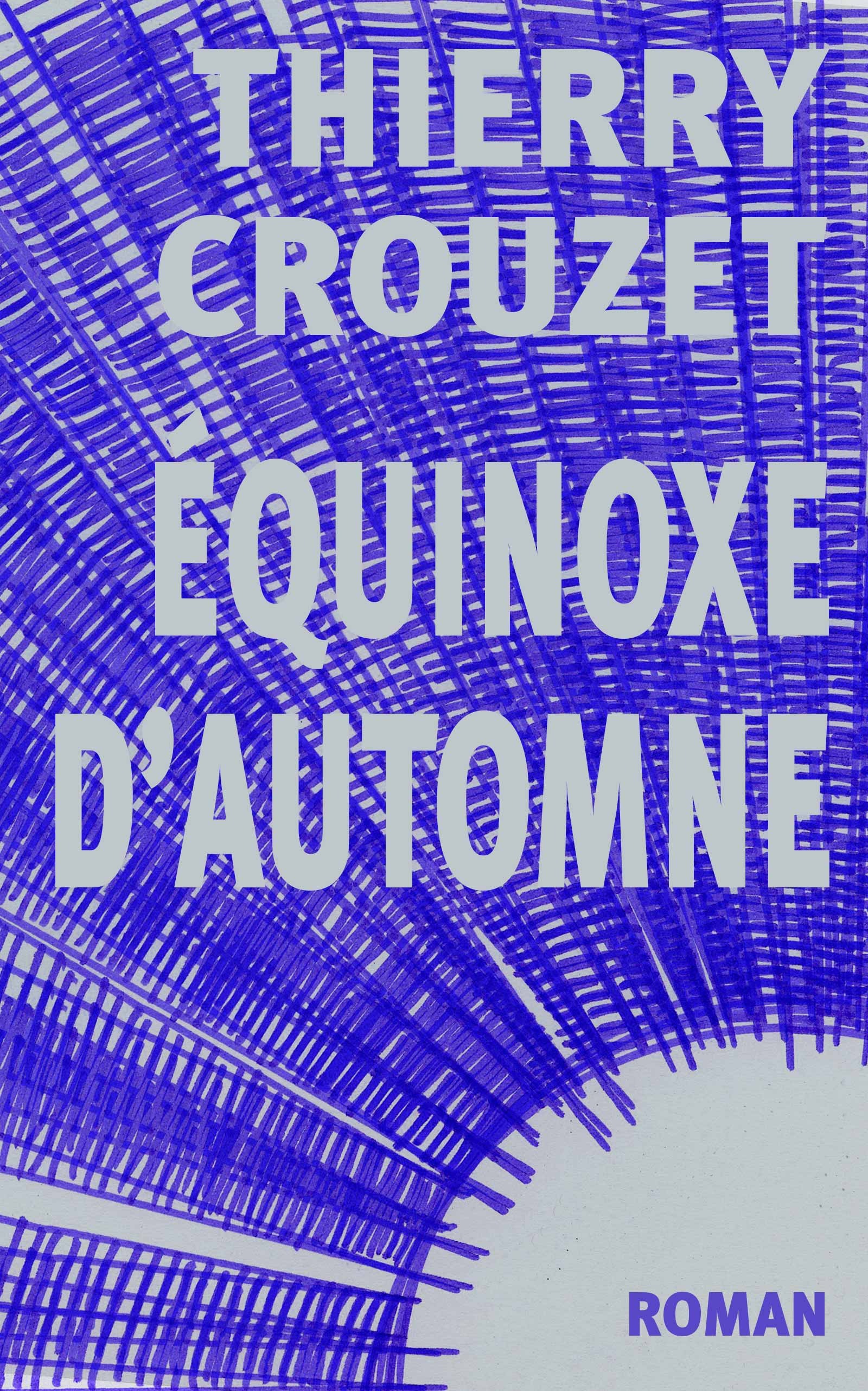 Couverture ebook de Équinoxe d´automne, de Thierry Crouzet