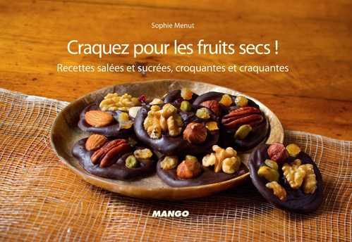 ebook cover of Craquez pour les fruits secs !, by Sophie Menut